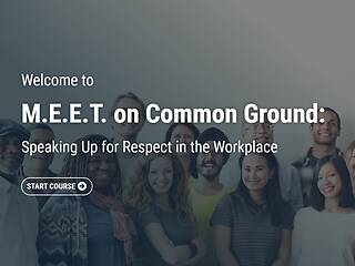 M.E.E.T. on Common Ground: Speaking Up for Respect in the Workplace (Streaming, Post-Assessment)