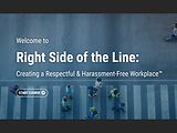 The Right Side of the Line: Creating a Respectful & Harassment-Free Workplace™ - 2020