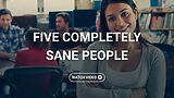 Five Completely Sane People