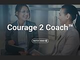 Courage 2 Coach™ (Streaming)