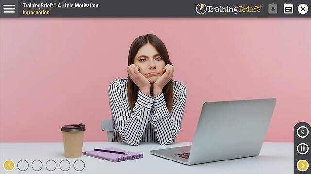 TrainingBriefs® A Little Motivation