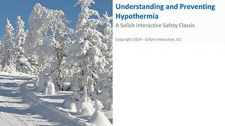 Understanding and Preventing Hypothermia™