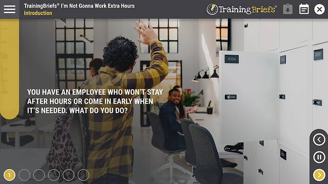 TrainingBriefs® I’m Not Gonna Work Extra Hours