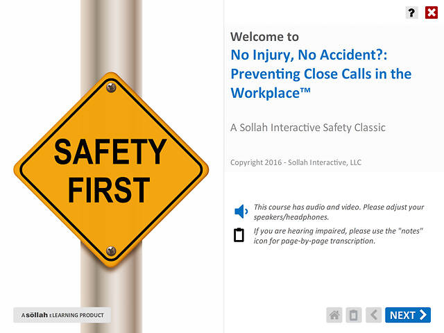 No Injury, No Accident?: Preventing Close Calls in the Workplace™