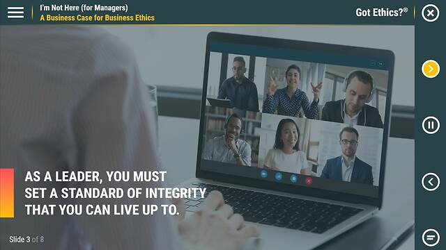 Got Ethics?® I’m Not Here (for Managers)