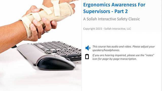Ergonomics Awareness For Supervisors™ - Part 2