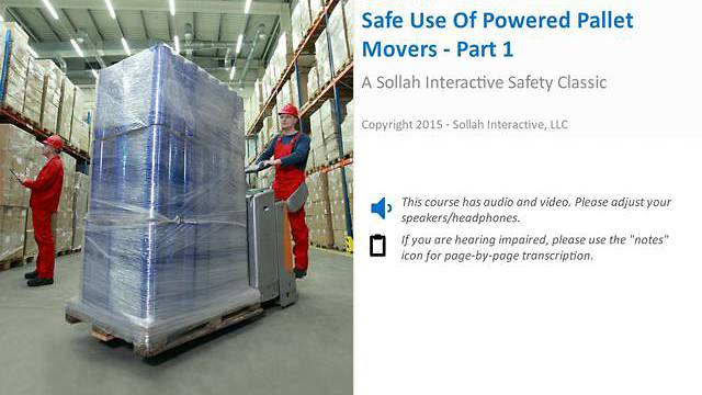 Safe Use of Powered Pallet Movers™ - Part 1