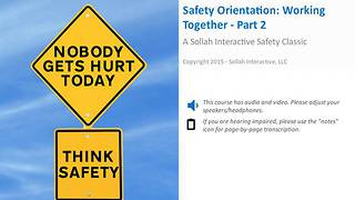 Safety Orientation - Working Together™ - Part 2